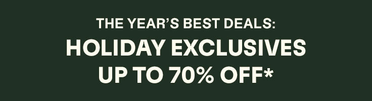 Holiday Exclusives